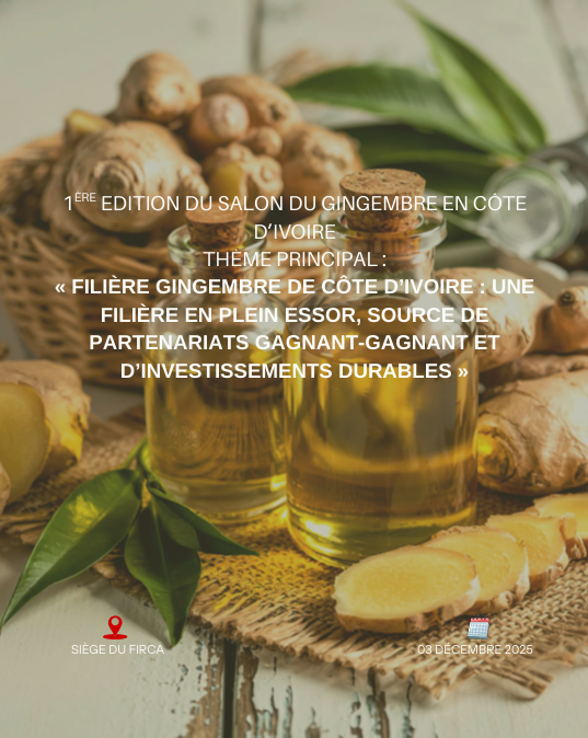 https://demo.firca.ci/wp-content/uploads/2026/01/1er-Salon-du-Gingembre-2025.png